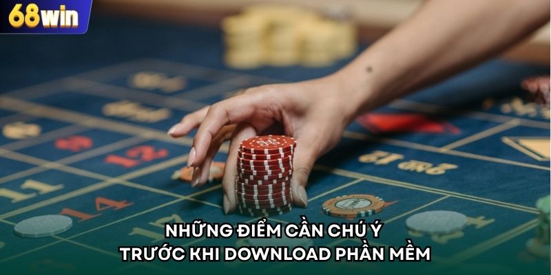 Những điểm cần chú ý trước khi download phần mềm